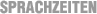 Sprachzeiten